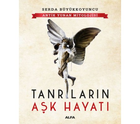 Tanrıların Aşk Hayatı Tanrıların Aşk Hayatı
