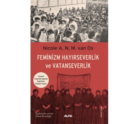 Feminizm Hayırseverlik Ve Vatanseverlik Feminizm Hayırseverlik Ve Vatanseverlik