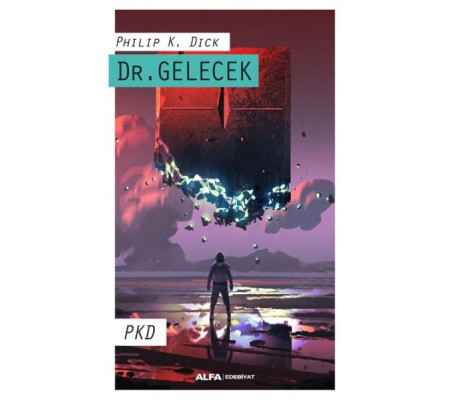 Dr. Gelecek Dr. Gelecek