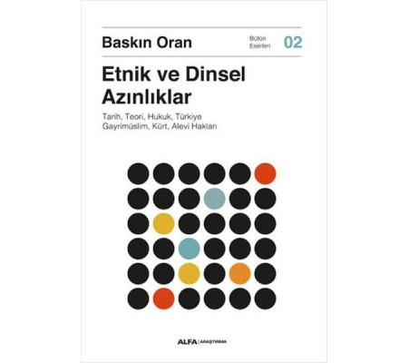 Etnik ve Dinsel Azınlıklar Etnik ve Dinsel Azınlıklar