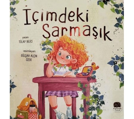 İçimdeki Sarmaşık İçimdeki Sarmaşık