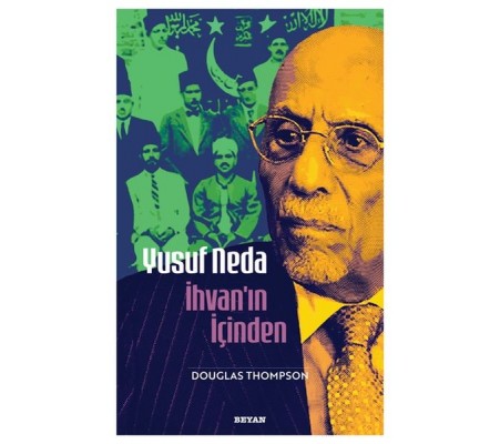 Yusuf Neda İhvan'ın İçinden Yusuf Neda İhvan'ın İçinden