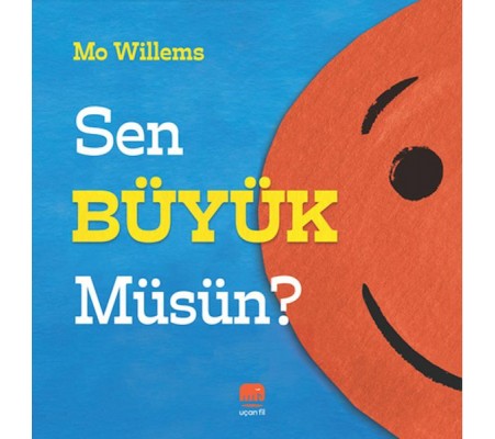Sen Büyük Müsün? Sen Büyük Müsün?