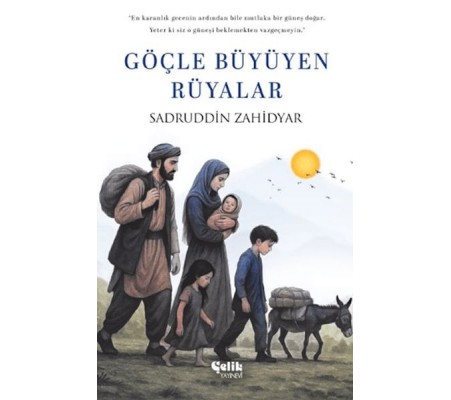 Göçle Büyüyen Rüyalar Göçle Büyüyen Rüyalar