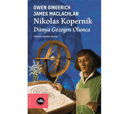 Nikolas Kopernik Dünya Gezegen Olunca Nikolas Kopernik Dünya Gezegen Olunca