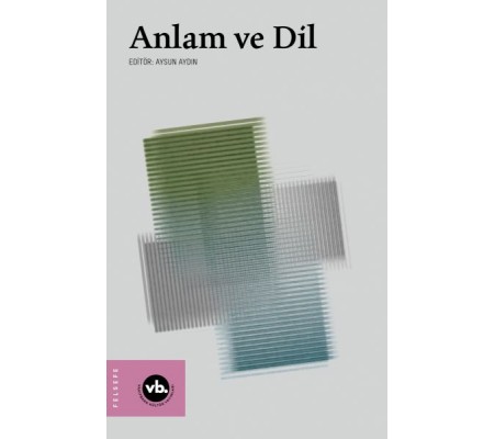 Anlam ve Dil