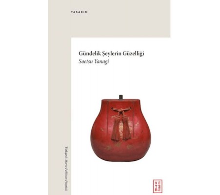 Gündelik Şeylerin Güzelliği Gündelik Şeylerin Güzelliği