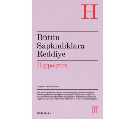 Bütün Sapkınlıklara Reddiye Bütün Sapkınlıklara Reddiye