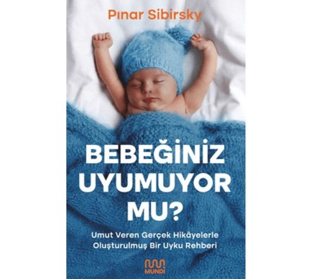 Bebeğiniz Uyumuyor Mu? Bebeğiniz Uyumuyor Mu?