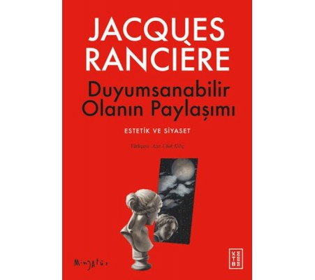 Duyumsanabilir Olanın Paylaşımı Duyumsanabilir Olanın Paylaşımı