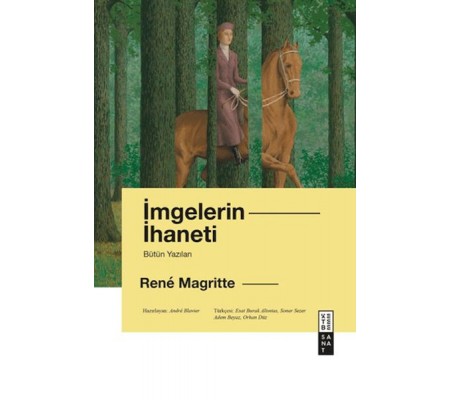 İmgelerin İhaneti İmgelerin İhaneti