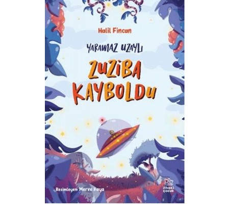 Yaramaz Uzaylı 2 - Zuziba Kayboldu Yaramaz Uzaylı 2 - Zuziba Kayboldu