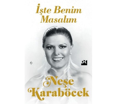 İşte Benim Masalım İşte Benim Masalım
