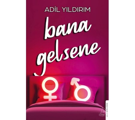 Bana Gelsene Bana Gelsene