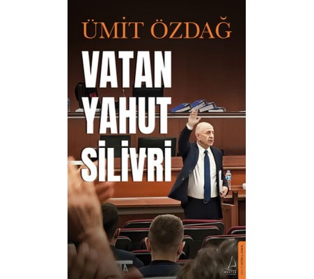 Vatan Yahut Silivri Vatan Yahut Silivri