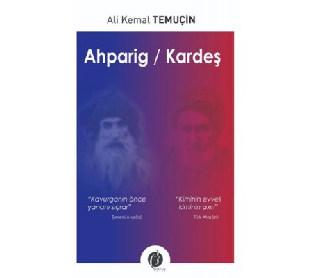 Ahparig / Kardeş Ahparig / Kardeş