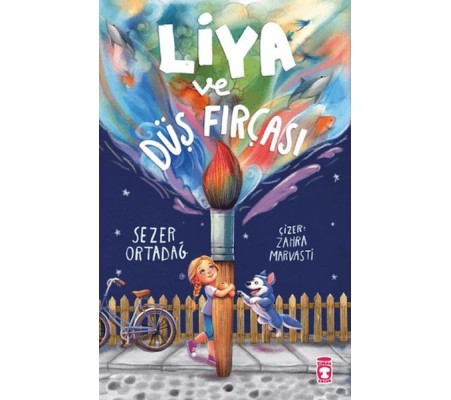 Liya ve Düş Fırçası Liya ve Düş Fırçası
