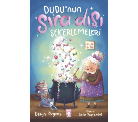Dudu’nun Sıra Dışı Şekerlemeleri Dudu’nun Sıra Dışı Şekerlemeleri