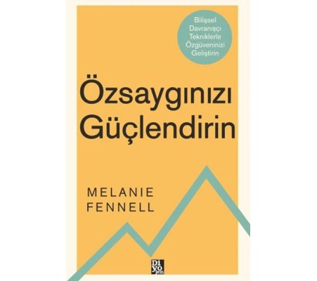 Özsaygınızı Güçlendirin Özsaygınızı Güçlendirin
