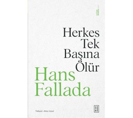 Herkes Tek Başına Ölür Herkes Tek Başına Ölür