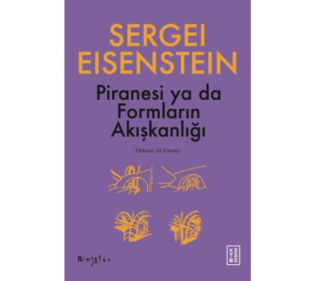 Piranesi ya da Formların Akışkanlığı Piranesi ya da Formların Akışkanlığı