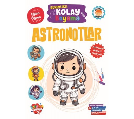 Etkinlikli Kolay Boyama -Astronotlar Etkinlikli Kolay Boyama -Astronotlar