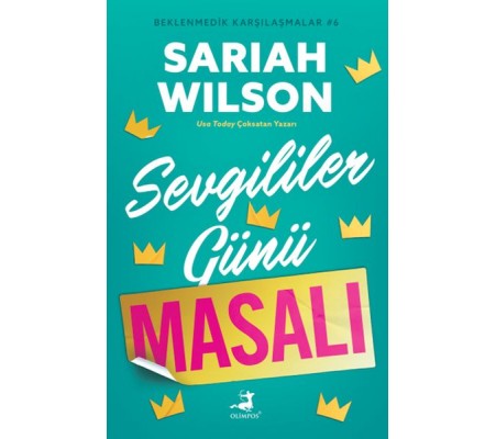 Sevgililer Günü Masalı - Beklenmedik Karşılaşmalar 6 Sevgililer Günü Masalı - Beklenmedik Karşılaşmalar 6