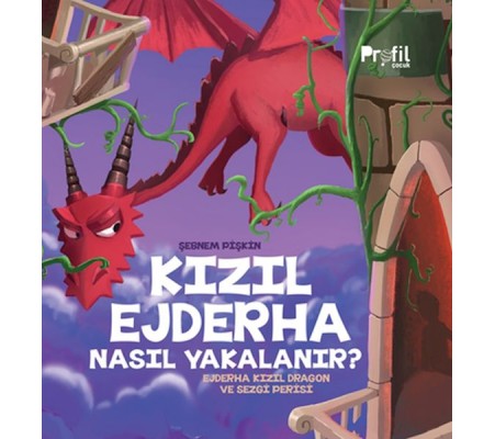 Kızıl Ejderha Nasıl Yakalanır - Ejderha Kızıl Dragon ve Sezgi Perisi
