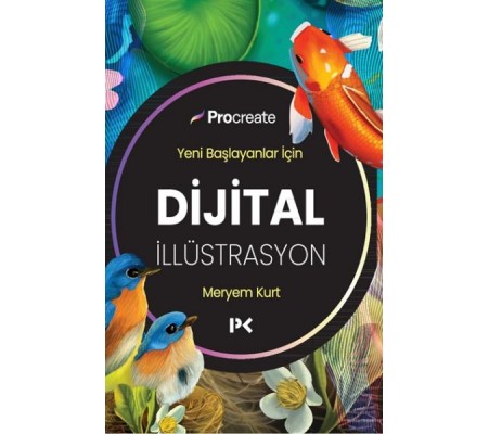 Yeni Başlayanlar İçin Dijital İllüstrasyon Yeni Başlayanlar İçin Dijital İllüstrasyon