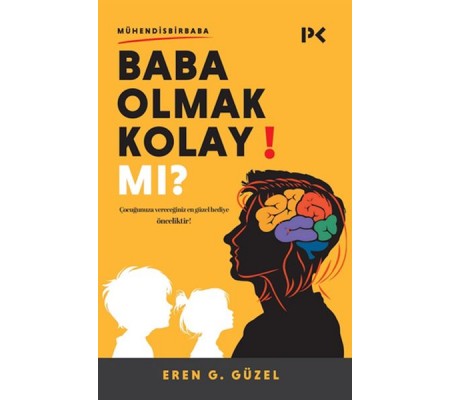 Baba Olmak Kolay Mı? Baba Olmak Kolay Mı?