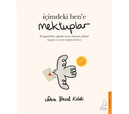 İçimdeki Ben’e Mektuplar İçimdeki Ben’e Mektuplar