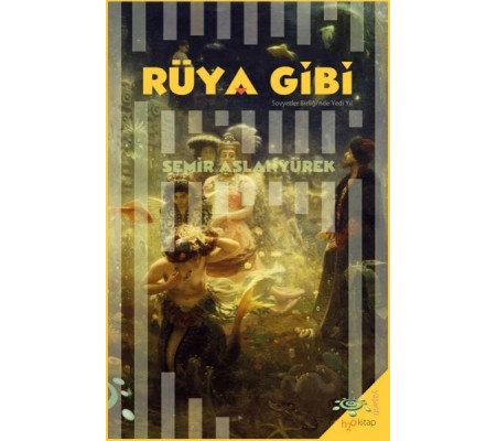 Rüya Gibi Rüya Gibi