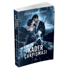 Kader Çarpışması