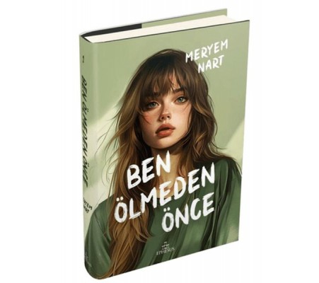 Ben Ölmeden Önce (Ciltli) Ben Ölmeden Önce (Ciltli)