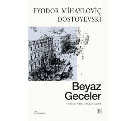 Beyaz Geceler Beyaz Geceler