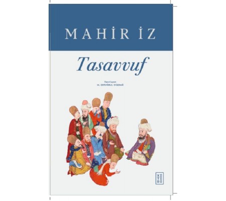 Tasavvuf Tasavvuf
