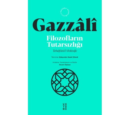Filozofların Tutarsızlığı Filozofların Tutarsızlığı
