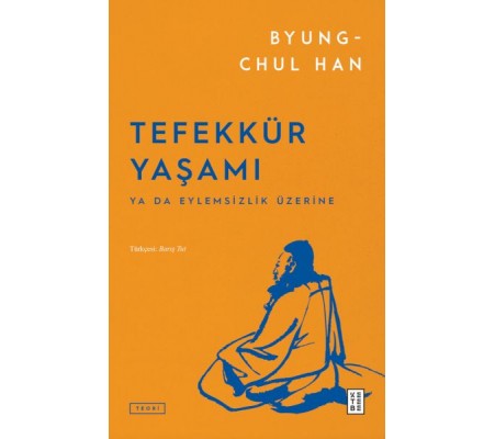 Tefekkür Yaşamı Tefekkür Yaşamı