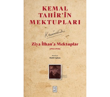 Ziya İlhan’a Mektuplar Ziya İlhan’a Mektuplar