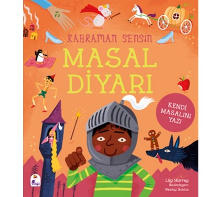 Kahraman Sensin – Masal Diyarı Kahraman Sensin – Masal Diyarı