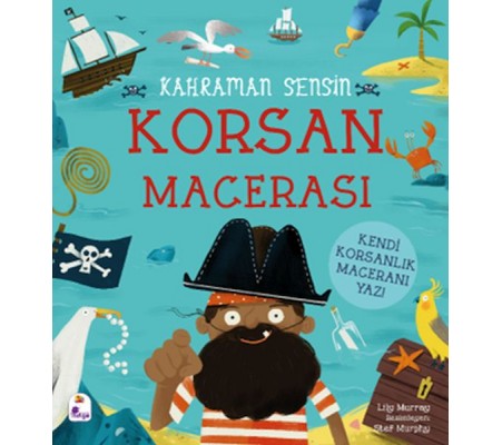 Kahraman Sensin - Korsan Macerası Kahraman Sensin - Korsan Macerası