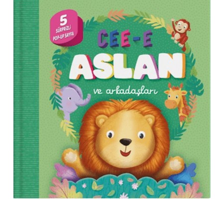 Cee-e Aslan ve Arkadaşları (Pop-up) Cee-e Aslan ve Arkadaşları (Pop-up)