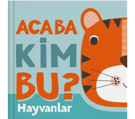 Acaba Kim Bu? - Hayvanlar Acaba Kim Bu? - Hayvanlar