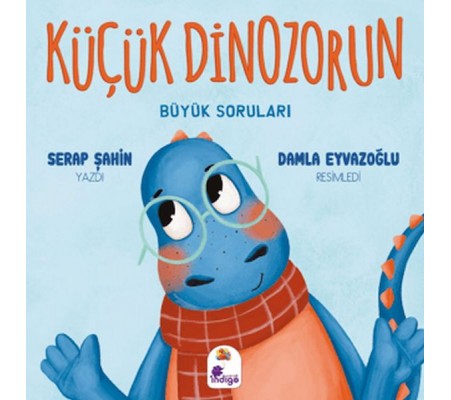 Küçük Dinozorun Büyük Soruları Küçük Dinozorun Büyük Soruları
