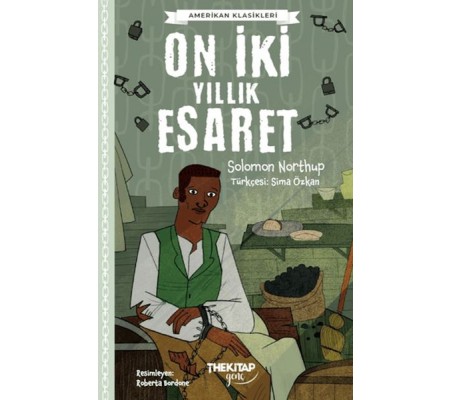 On İki Yıllık Esaret On İki Yıllık Esaret