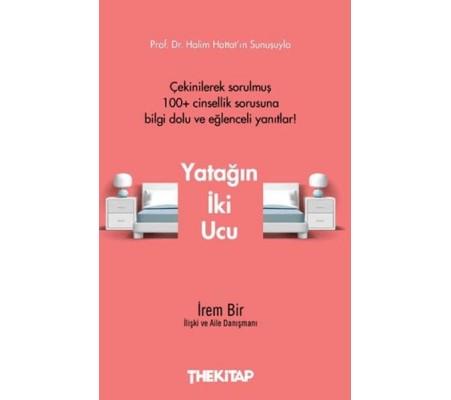 Yatağın İki Ucu Yatağın İki Ucu