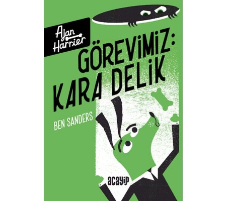 Ajan Harrier 3 - Görevimiz Kara Delik Ajan Harrier 3 - Görevimiz Kara Delik