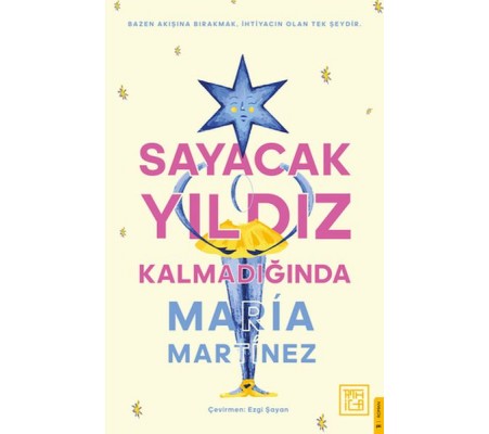 Sayacak Yıldız Kalmadığında Sayacak Yıldız Kalmadığında