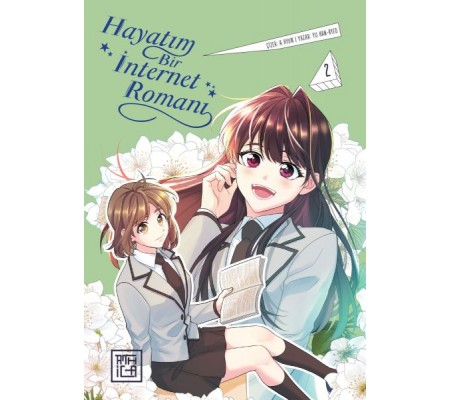 Hayatım Bir İnternet Romanı 2 Hayatım Bir İnternet Romanı 2