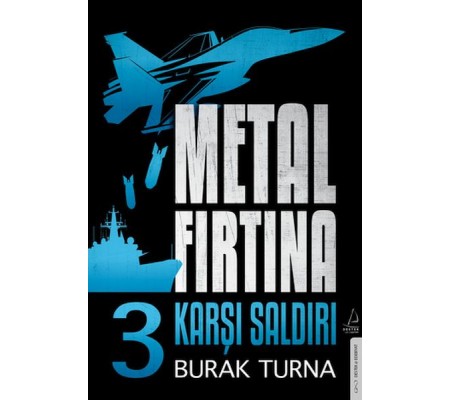 Metal Fırtına 3 - Karşı Saldırı Metal Fırtına 3 - Karşı Saldırı